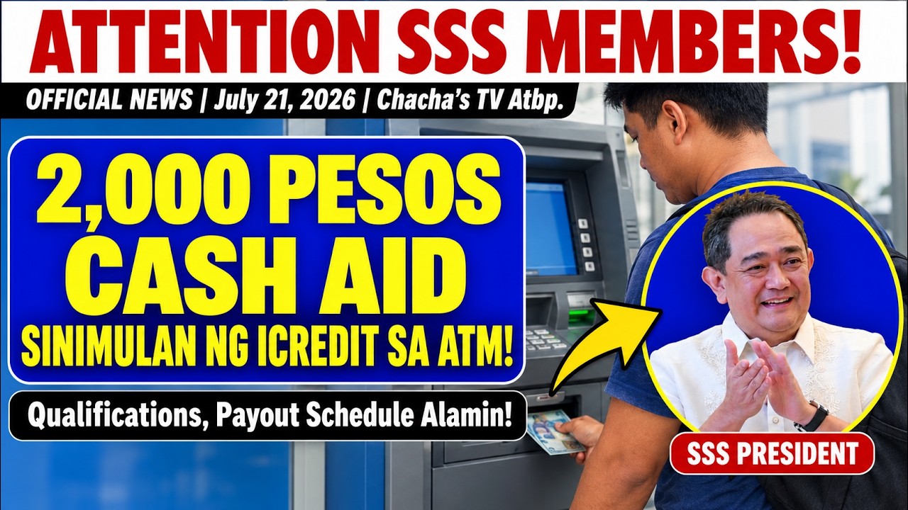 ✅ SSS MEMBERS: ₱2,000 CASH ASSISTANCE SINIMULAN NG I-CREDIT SA ATM! QUALIFICATIONS, PAYOUT ALAMIN!