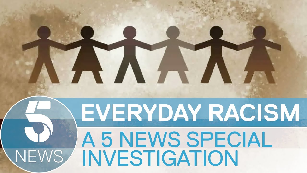Everyday Racism: A 5 News Tonight Special
