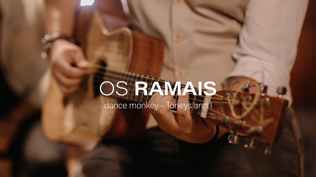 Dance Monkey (Akorde - Os Ramais)