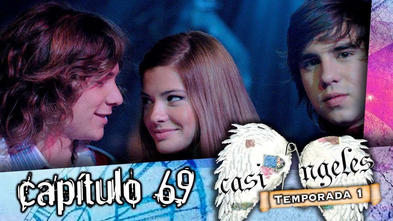 Casi Angeles Capitulo 69 Temporada 1