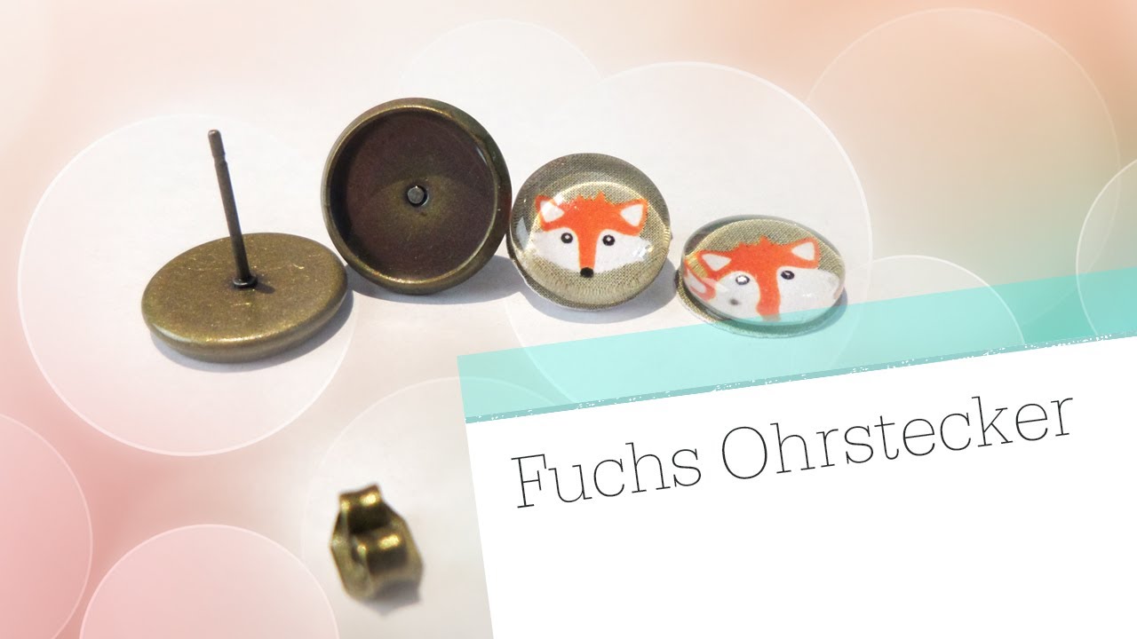DIY Glas Ohrstecker 