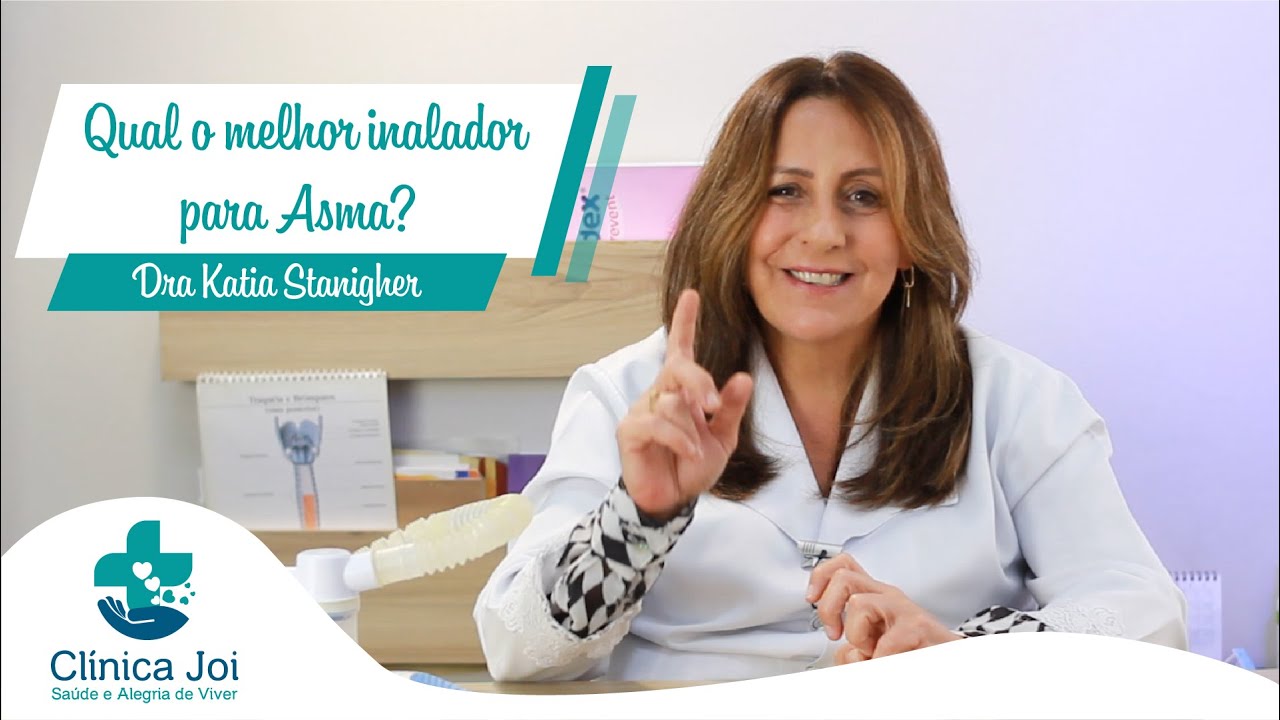 Qual o melhor inalador para Asma? – Dra Katia Stanigher
