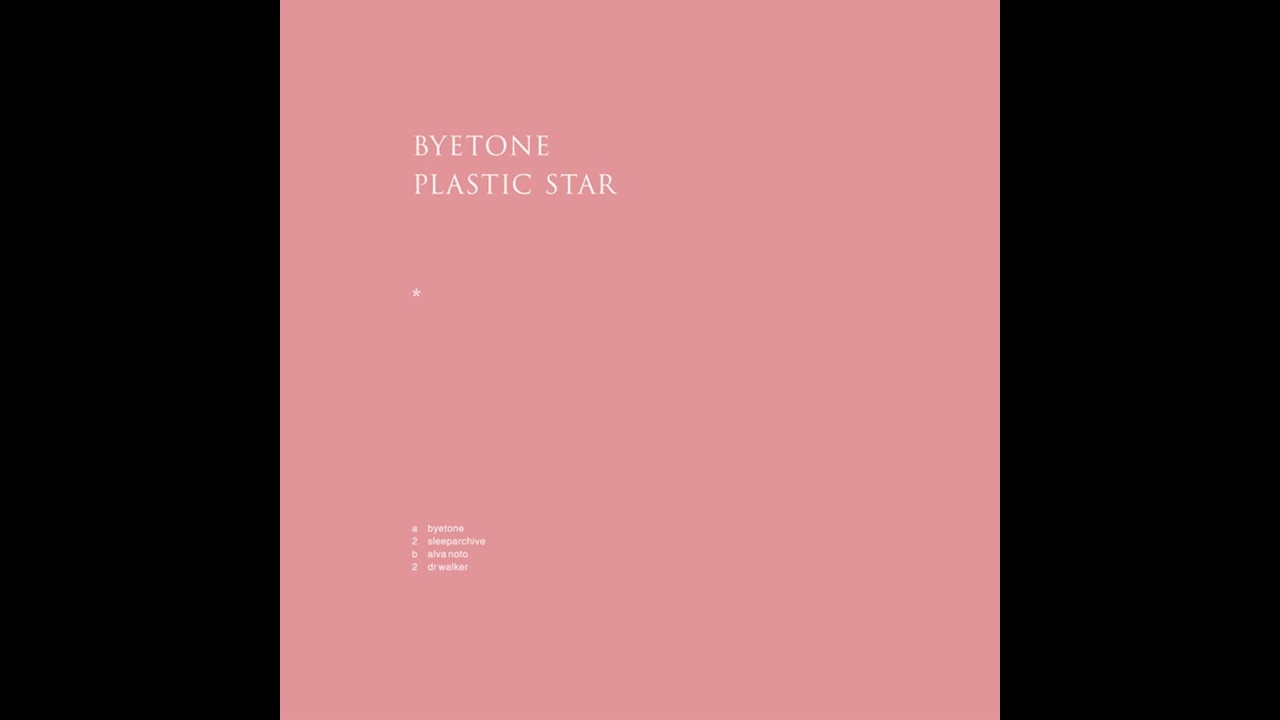 Sleeparchive, Byetone - Plastic Star (Sleeparchive Remix) [Raster-Noton]