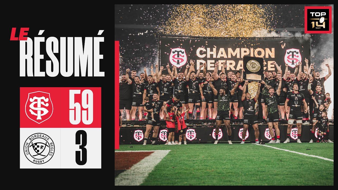 Stade Toulousain 59 - 3 UBB I RÉSUMÉ VIDÉO I Finale de Top 14 23/24