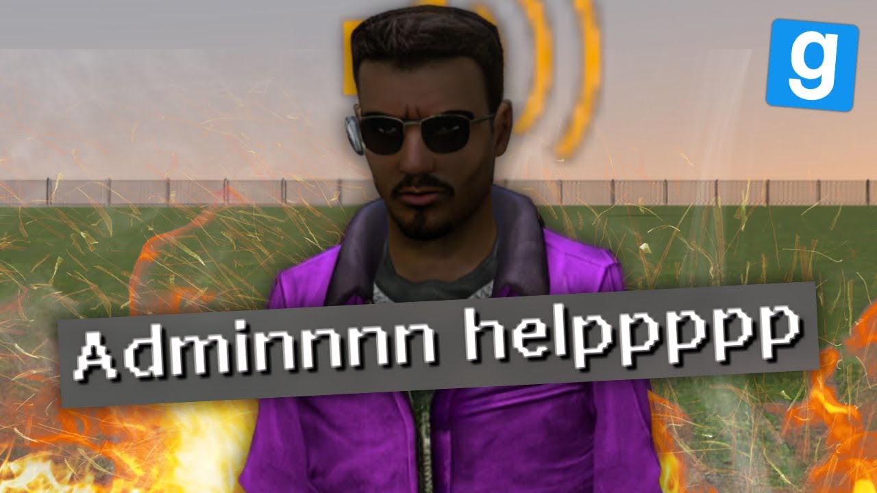 Когда на сервере Gmod нет администраторов