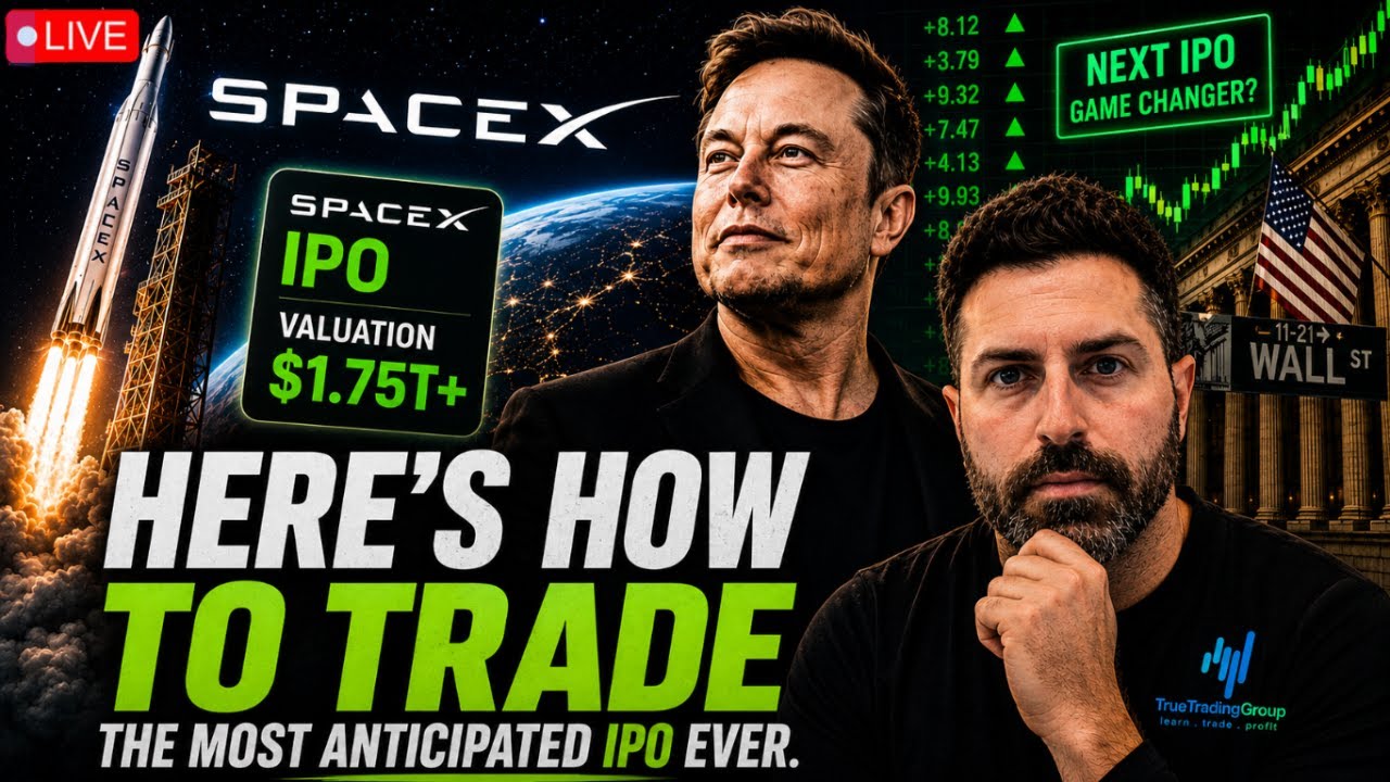🚀 Stock Market Today Live: How To Trade The SpaceX IPO - LIVE at 4:10pm ET
