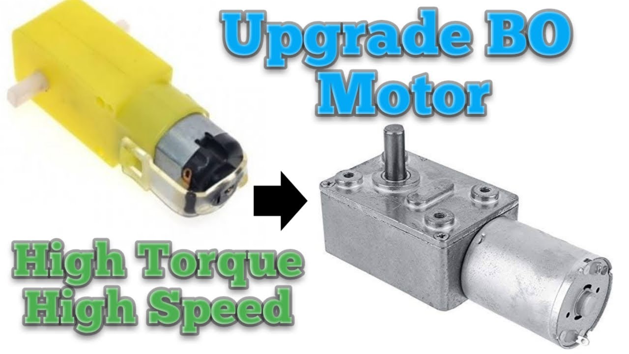 Upgrade BO motor to High Torque, High Speed Gear motor at 3volt only