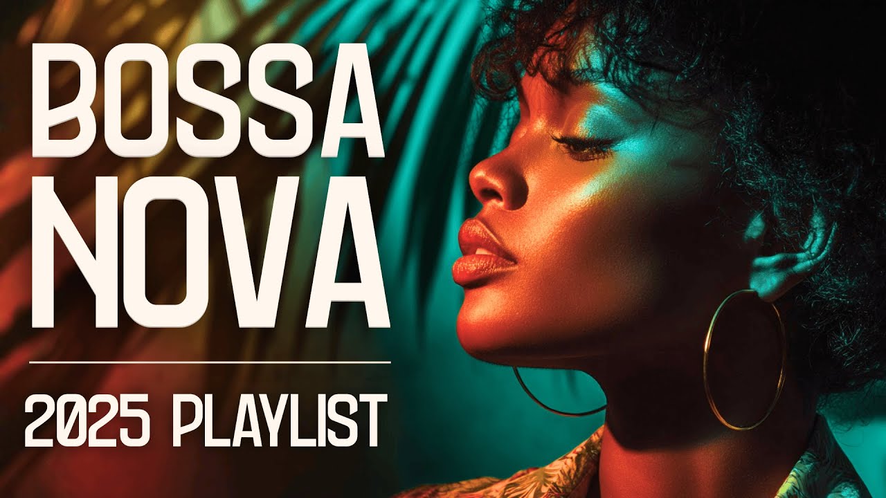 BOSSA NOVA CHILL & FOCUS PLAYLIST – 2H Of Chill Bossa Nova Music For Study, Work & Relax #music