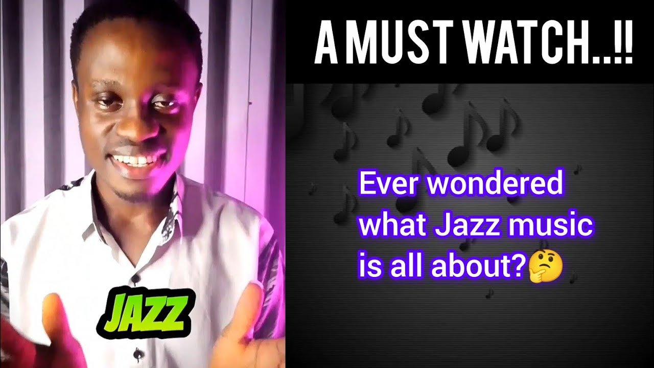 LEARN ABOUT JAZZ MUSIC UNDER SIX MINUTES 