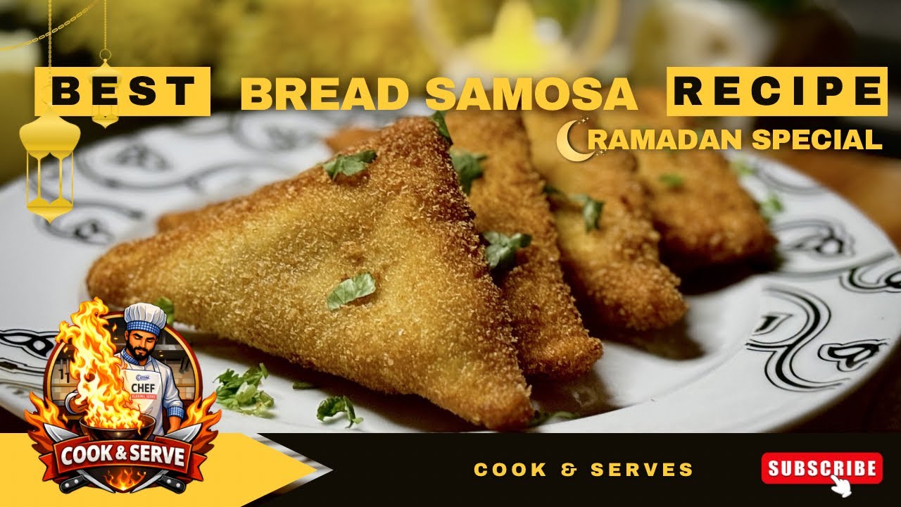 Crispy Chicken Bread Samosa Recipe | Ramadan Special Iftar Snack | Cook and Serves