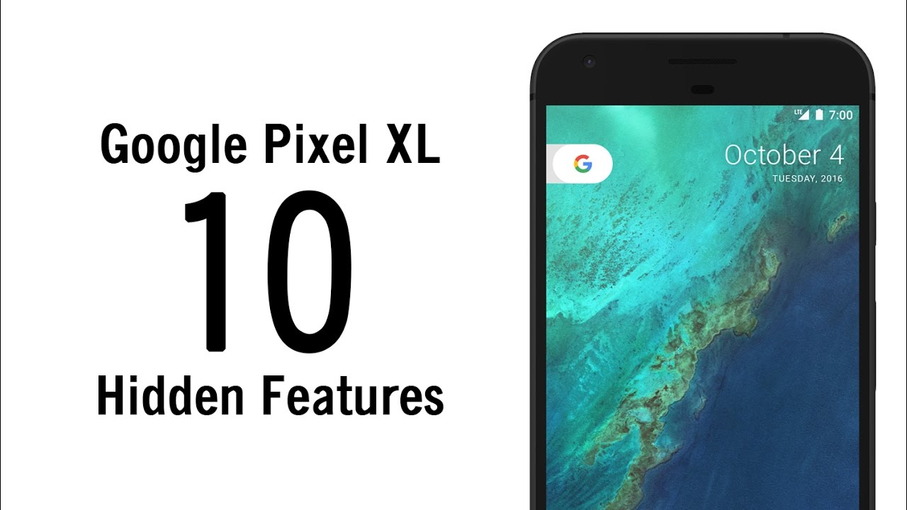 10 Hidden Features of the Google Pixel You Don't Know About