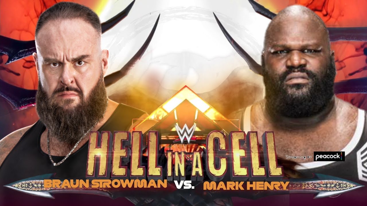 WWE 2K25 Match Braun Strowman vs. Mark Henry: WWE Hell In A Cell 2026, Match
