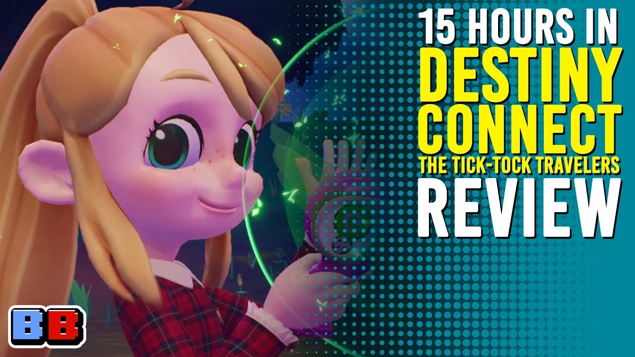 Destiny Connect: The Tick-Tock Travelers Review | 15 Hours In | Backlog Battle