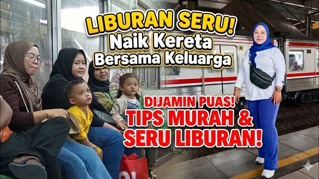 SEHARIAN KELILING NAIK KERETA! Ternyata Seseru Ini Bawa Bocil Liburan 