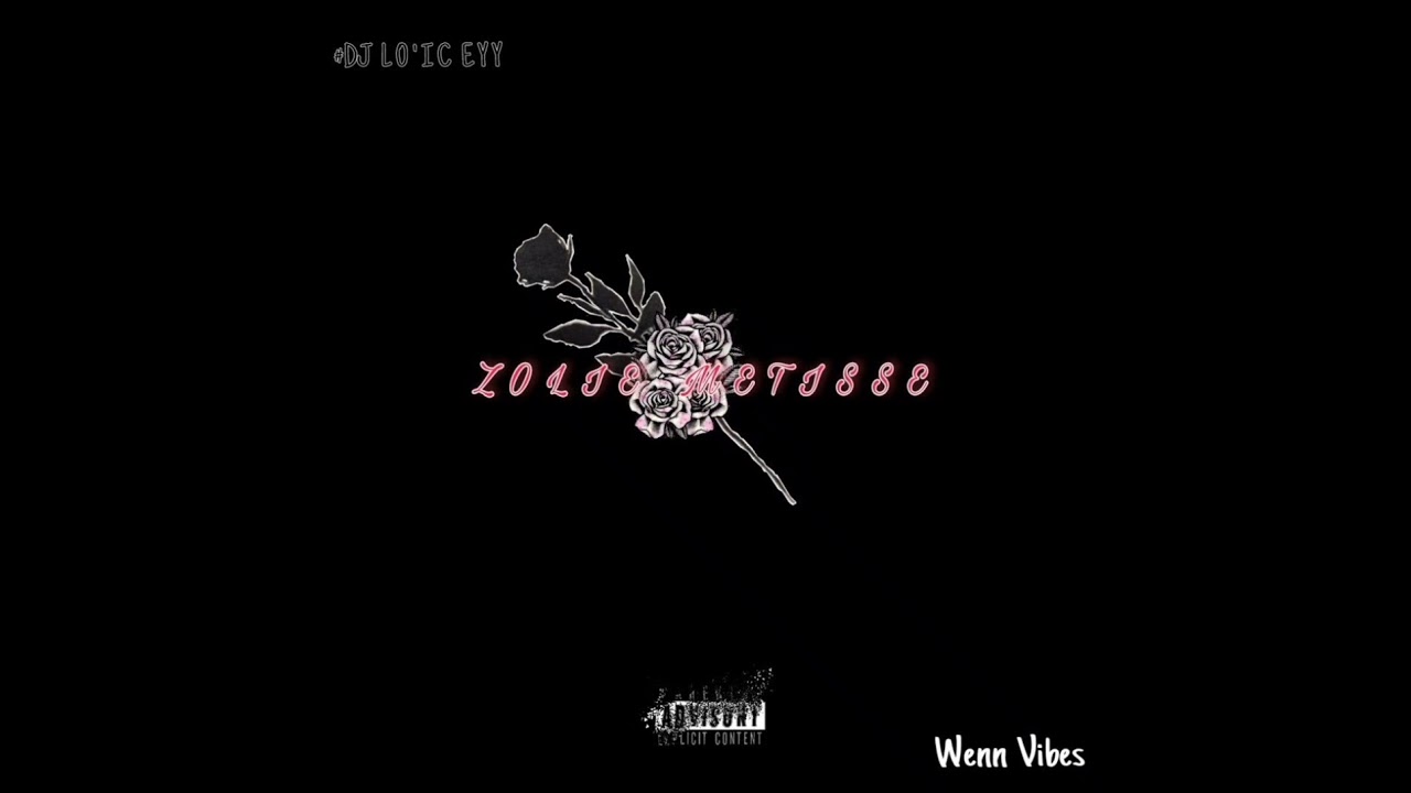 WENN VIBES ZOLIE METISSE REMIX