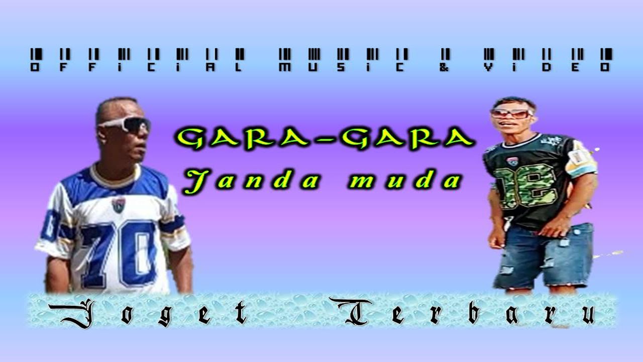 JOGET TERBARU GARA-GARA JANDA MUDA REMIX KHANNI & MICHAEL(official musik dan video)