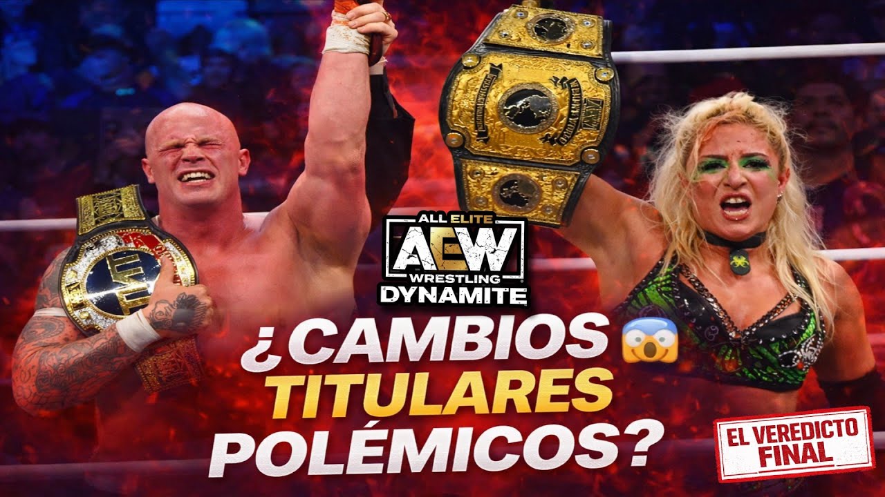 ¡NADIE lo vio venir! Dos CAMPEONATOS cambian en una SOLA NOCHE 😱🔥 | AEW DYNAMITE veredicto final