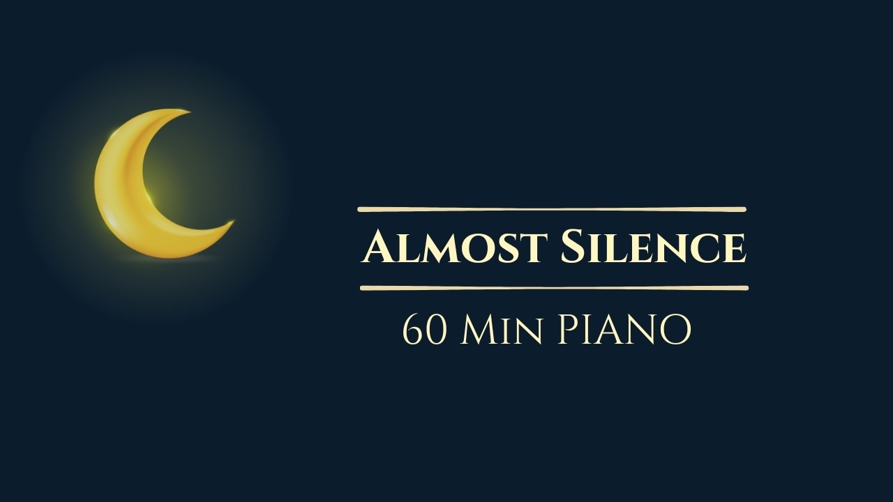 Very Slow Deep Sleep Piano | 1 Hour Minimal & Calm