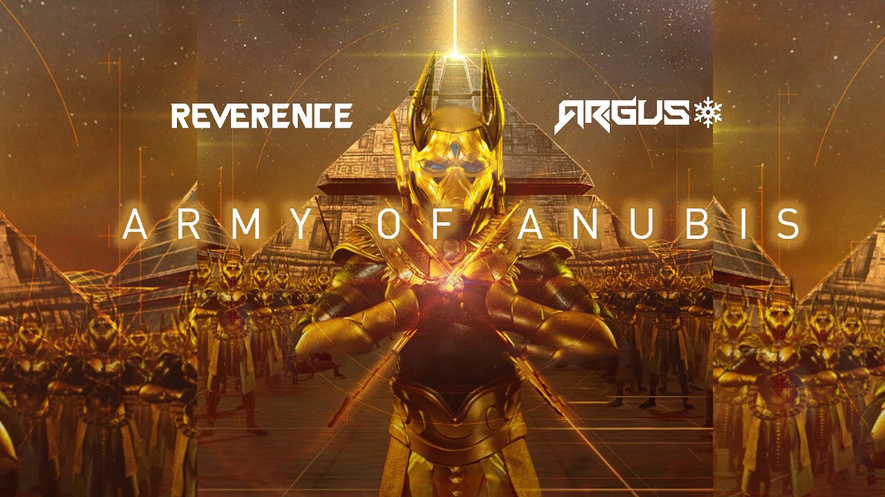Reverence & Argus - Army of Anubis (Original Mix)