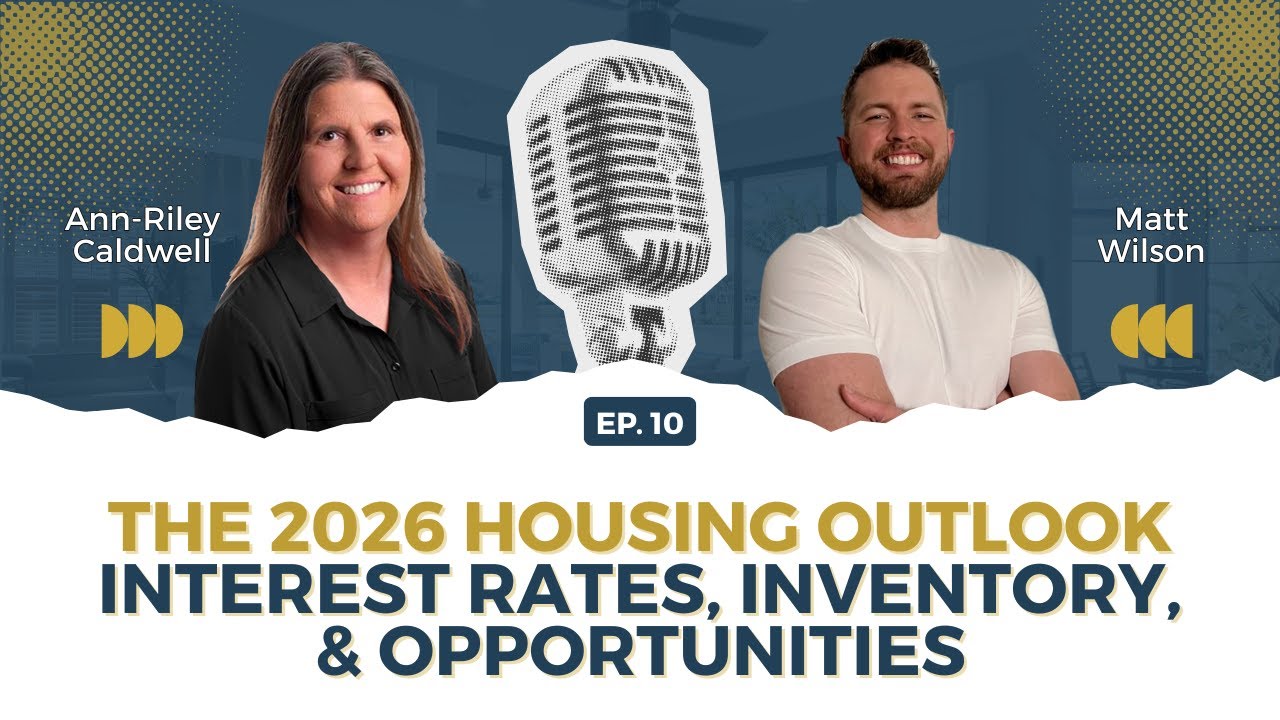 The 2026 Housing Outlook: Interest Rates, Inventory, and Opportunities