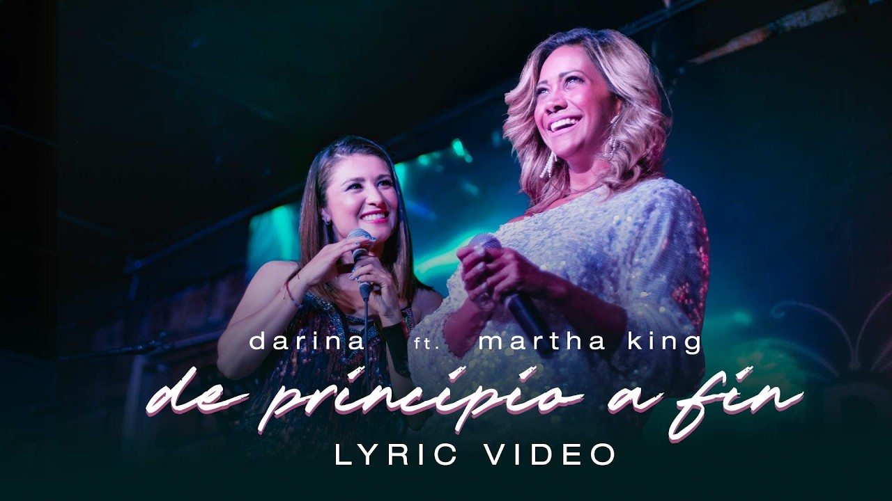 Darina, Martha King - De principio a fin (Lyric Video)