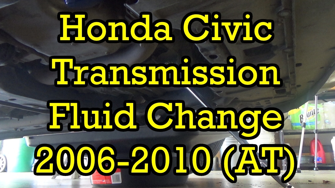 Honda Civic Automatic Transmission Fluid Service 2006 EX (2006-2011 Similar) (Drain and Fill)
