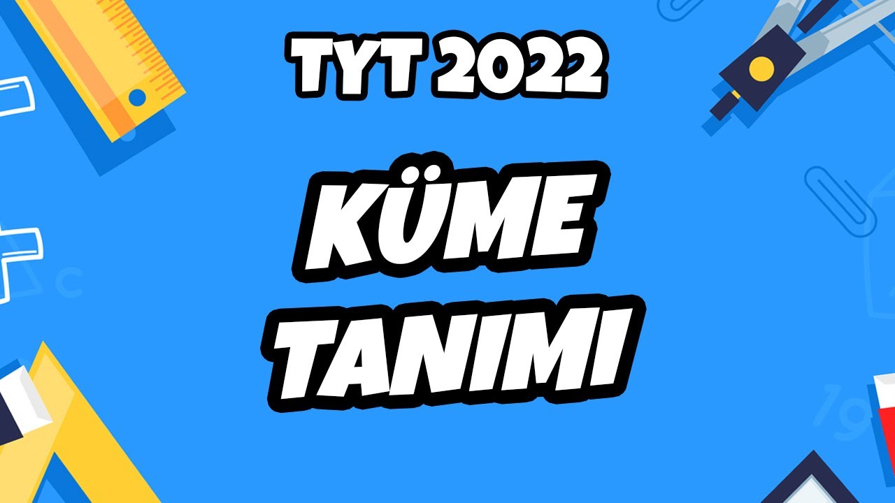 TYT Matematik - Küme Tanımı | TYT Matematik 2022 #hedefekoş