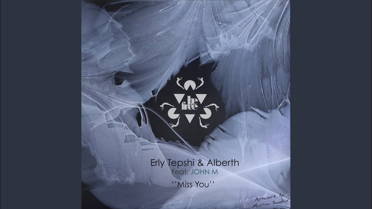 Miss You (Erly Tepshi Version)