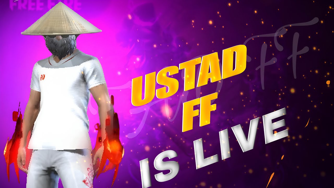 Live streaming of USTAD FF