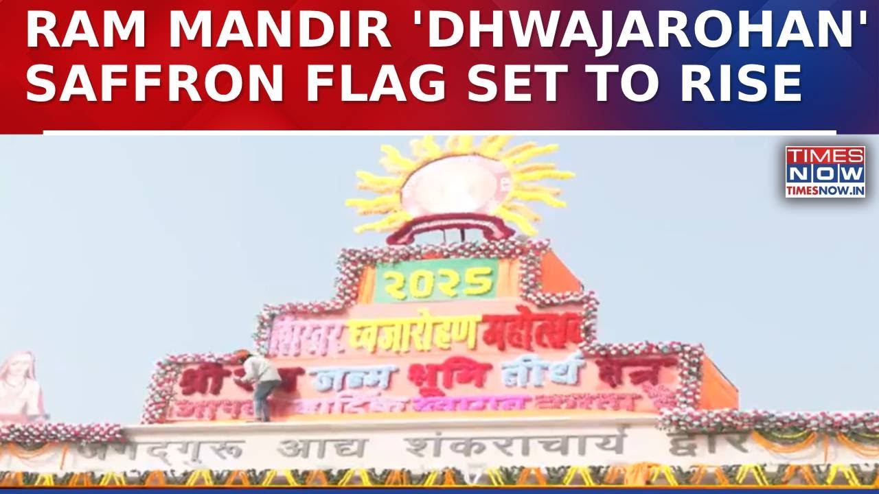 Ayodhya Prepares For Ram Mandir Flag-Hoisting Amid Vedic Rituals And Saffron Dhwajarohan Ceremony