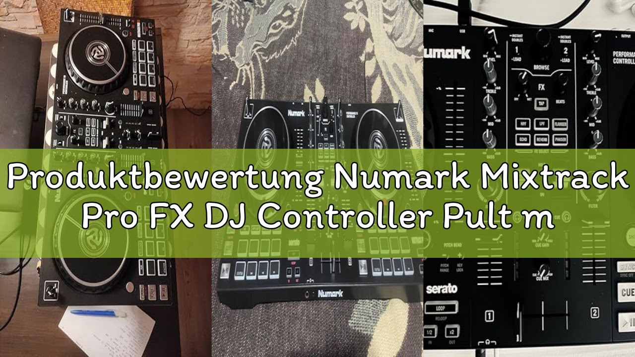 Produktbewertung Numark Mixtrack Pro FX DJ Controller Pult mit 2-Deck Kontrolle, Integriertem Audio