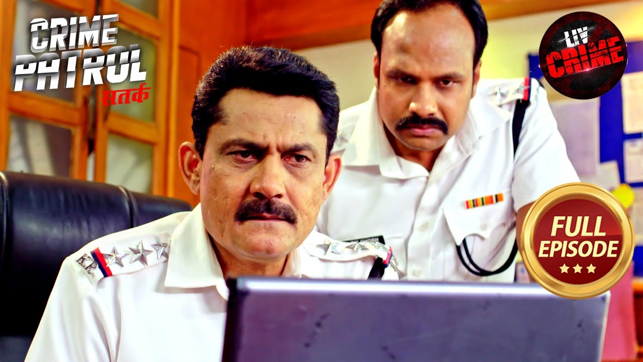 Missing लड़की को Online Active देख Police हुई Shock | Crime Patrol 48 Hours | Ep 21 | Full Episode