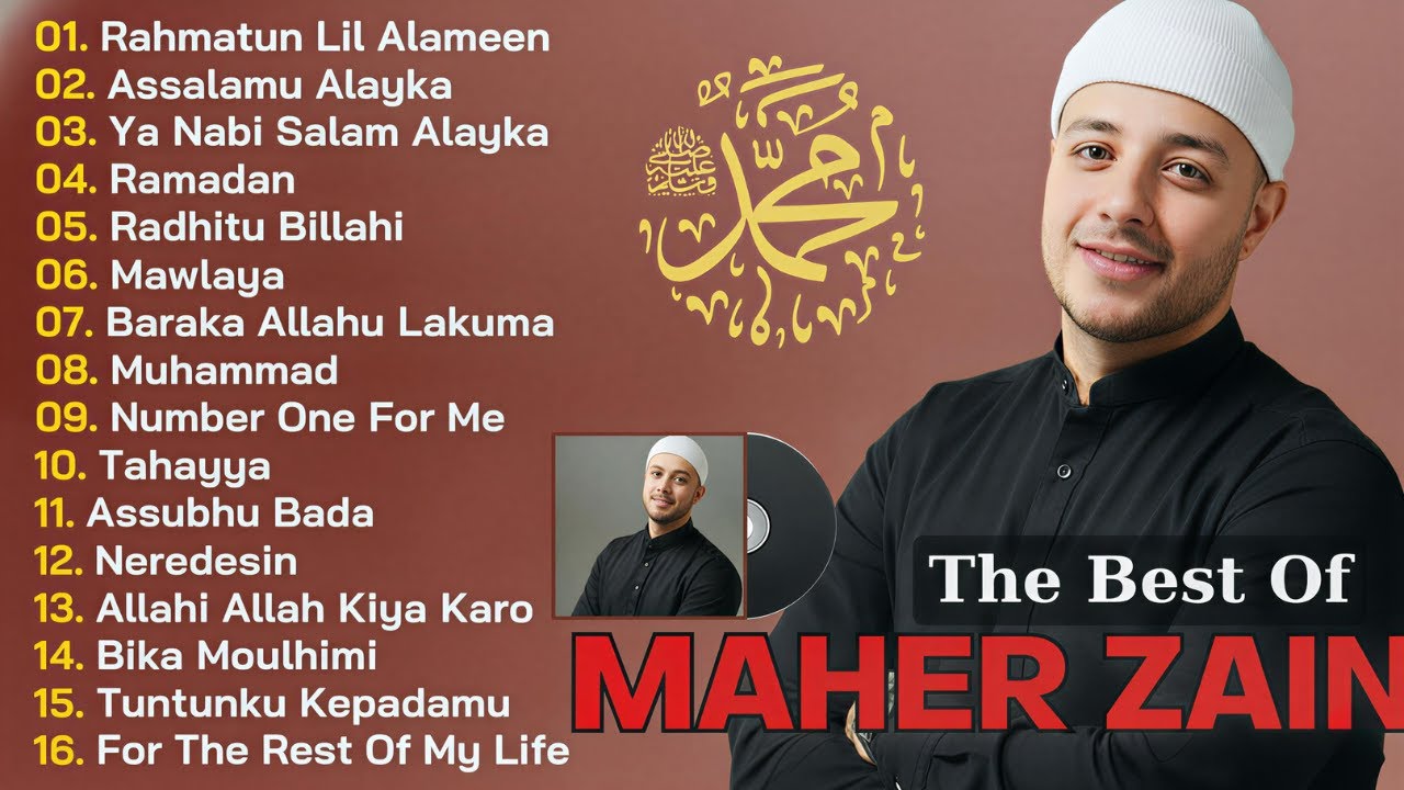 🌙 Kumpulan Lagu Maher Zain Terbaik – Lagu Islami Penenang Hati Sepanjang Masa  Nonstop 2 Jam