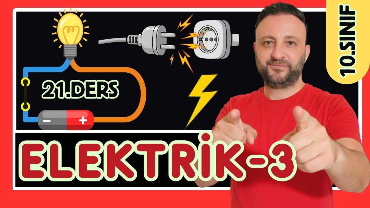 10.SINIF ELEKTRİK-3 | DİRENÇLERİN BAĞLANMASI | 21.Ders | Maarif Model