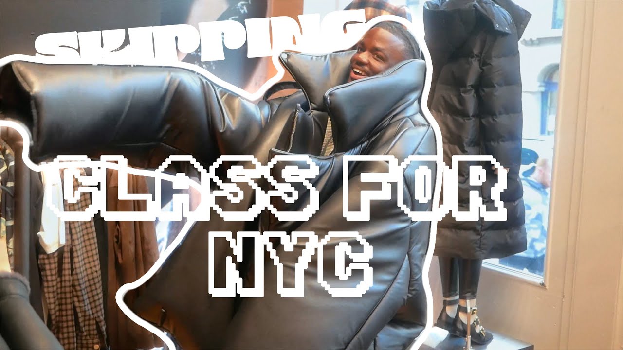 SKIPPING CLASS FOR NYC