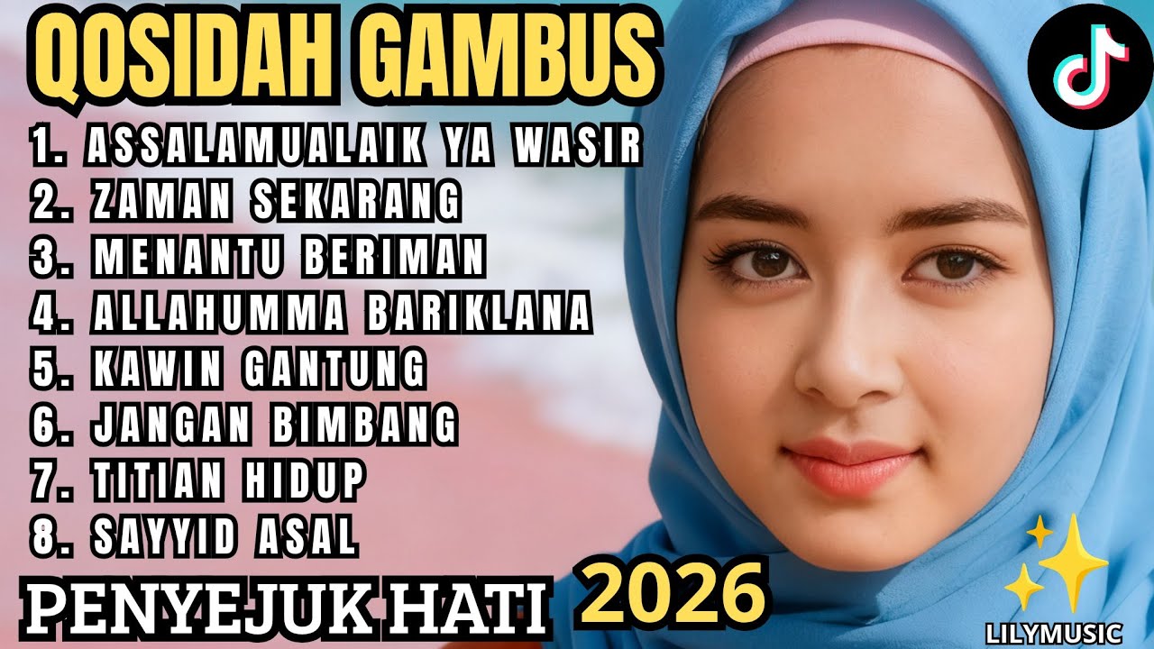 QOSIDAH GAMBUS TERPOPULER || ADEM PALING SERING DI CARI ENAK DI DENGAR || MUSIK ISLAMI MENGGETARKAN 