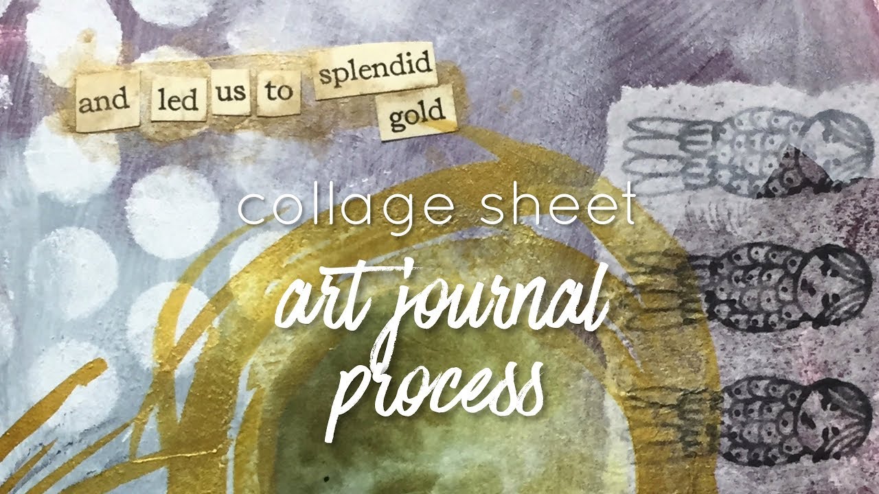 Collage Sheet Art Journal Process - with Freebie!