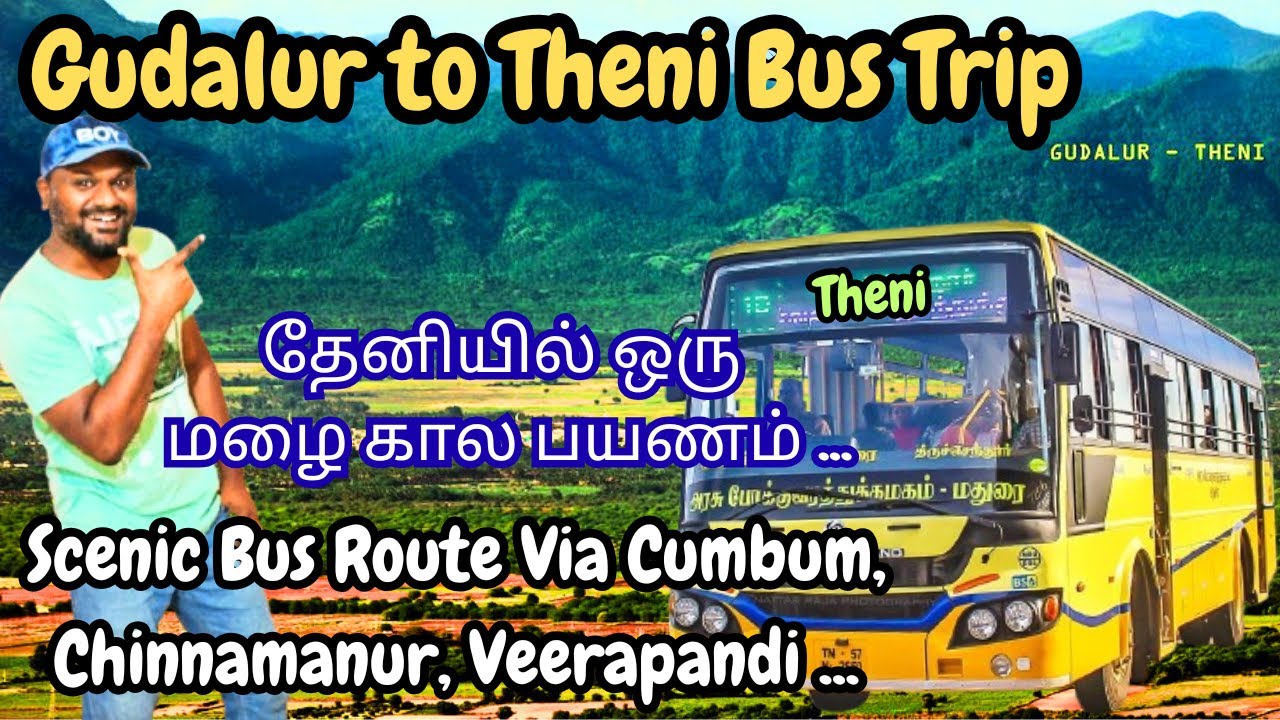 Gudalur To Theni New Bus Stand Travel Vlog | TNSTC Bus Trip Via Cumbum, Chinnamanur, Veerapandi