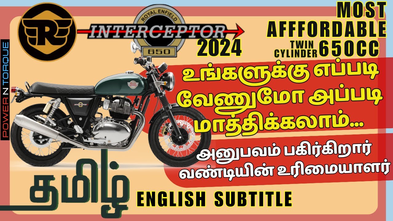 ROYAL ENFIELD INTERCEPTOR 650 TWIN | OWNER EXPERIENCE | REVIEW | TAMIL  WITH ENGLISH SUBTITLE |