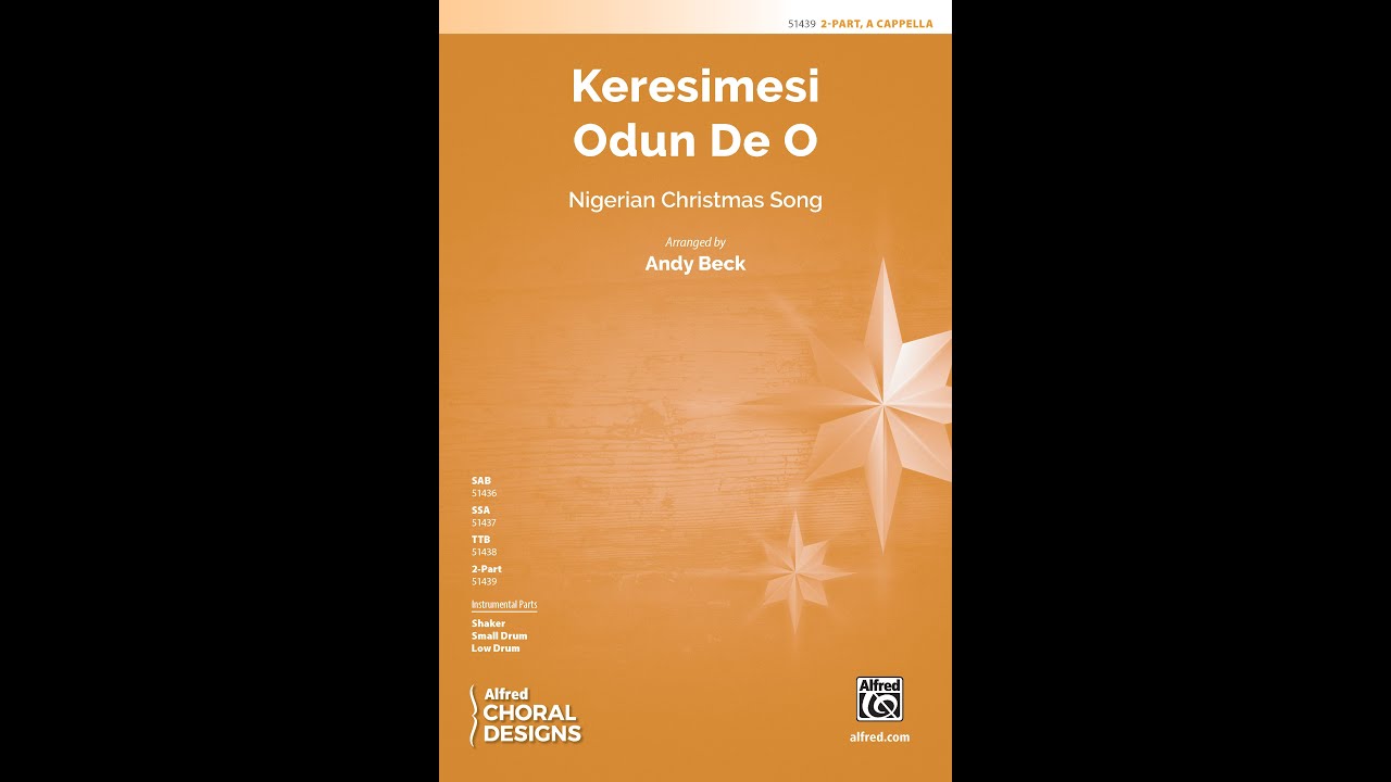 Keresimesi Odun De O (2-Part, a cappella) arr. Andy Beck – Score & Sound