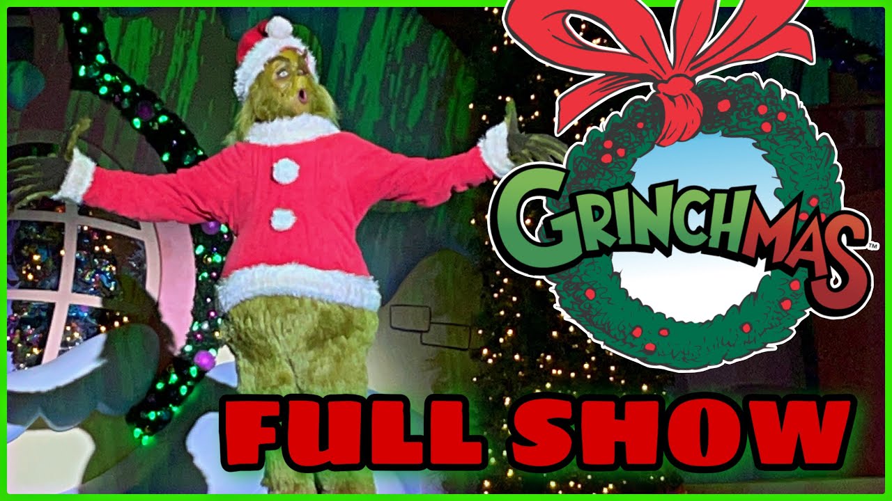 Grinchmas Who-liday Spectacular - FULL SHOW 2022 - Universal Orlando