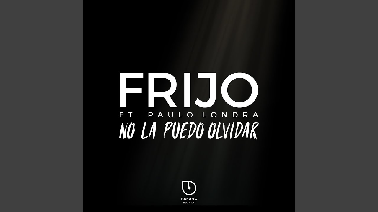 No la Puedo Olvidar