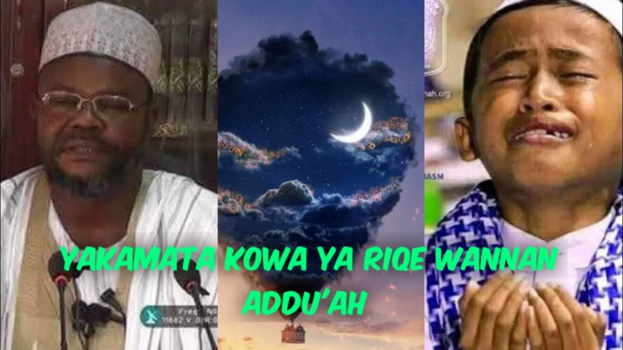 Ga Addu'ar Kariya daga Dukkan Wata Fitini Fisabilillah - Sheikh Abdur-razzak Yahaya Haifan Jos