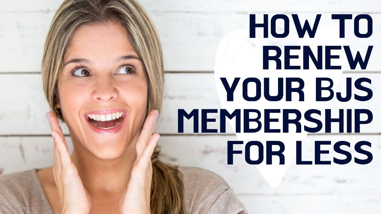 How to Renew BJ's Membership for a Discount