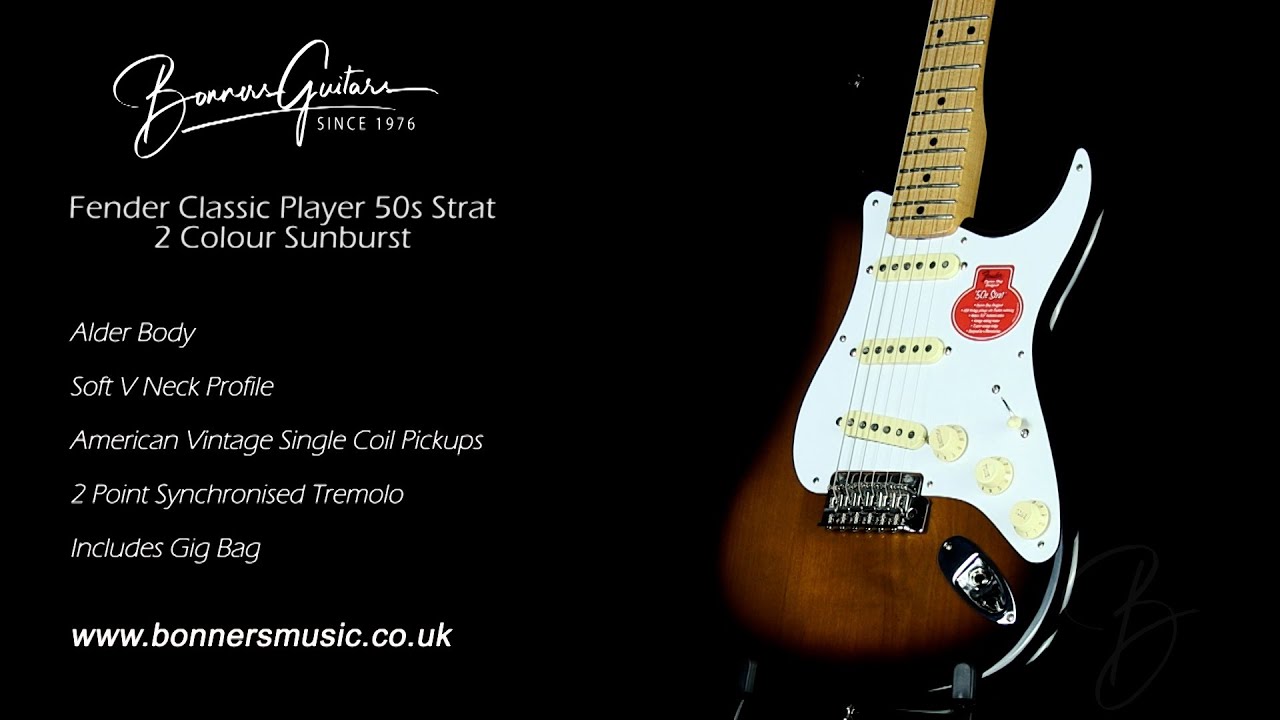 Fender Classic Player 50s Strat 2 Colour Sunburst | Bonners Guitars
