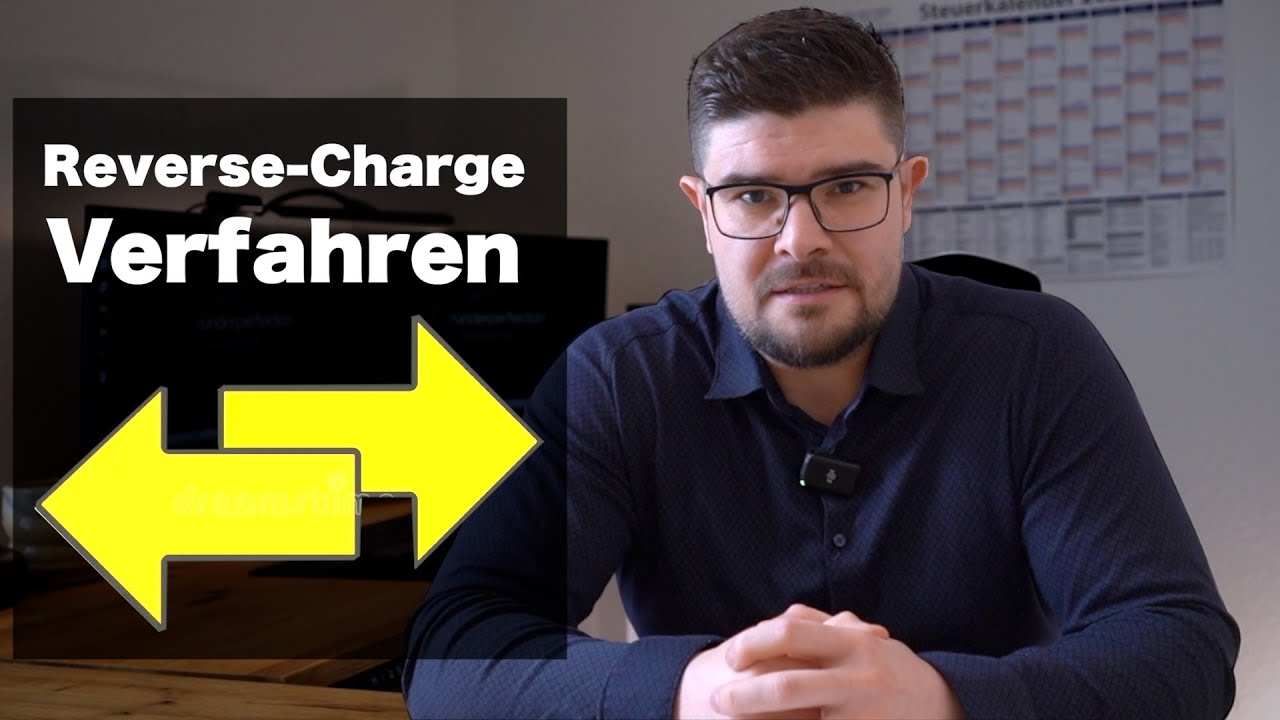 Reverse-Charge-Verfahren einfach erklärt – Das musst du wissen!