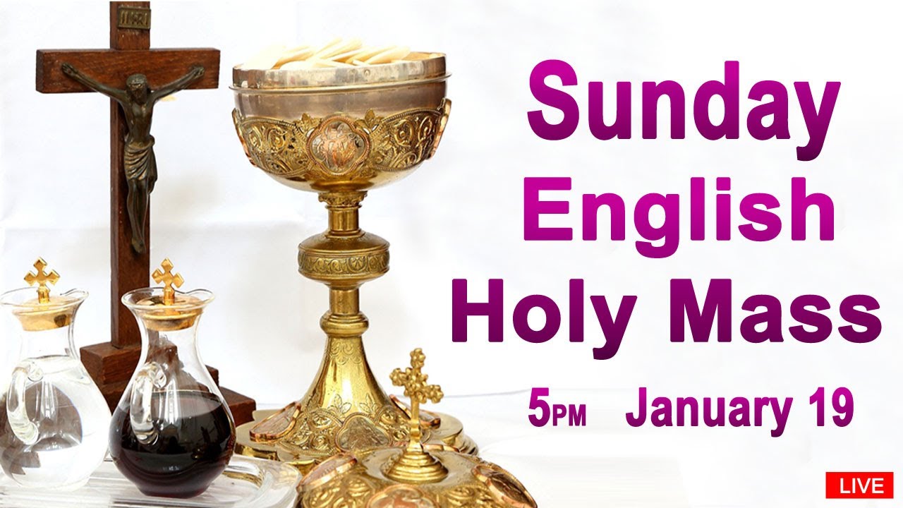Catholic Mass Today I Daily Holy Mass I Sunday January 19 2025 I English Holy Mass I 5.00 PM