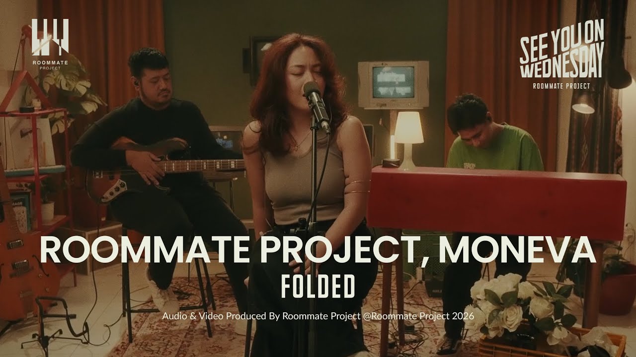See You On Wednesday | Moneva, Roommate Project - Folded (Cover) - Live Session