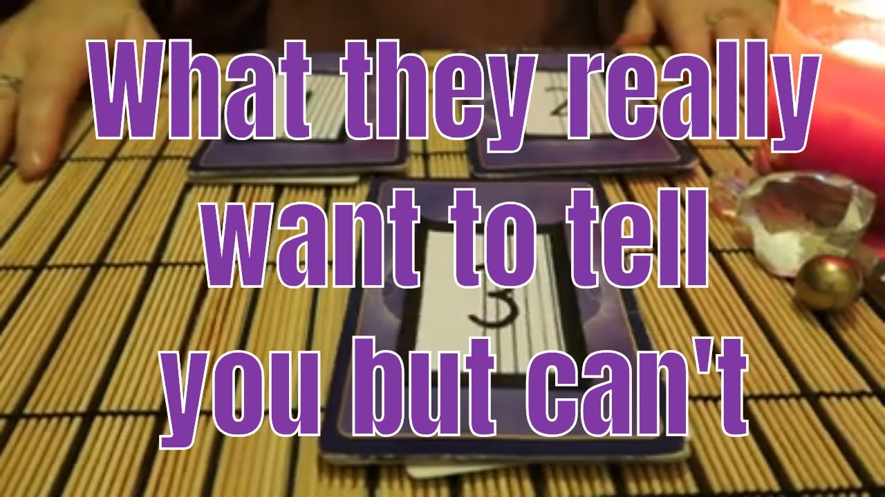 PICK A CARD ** What they really want to tell you but can't ** (Timeless)