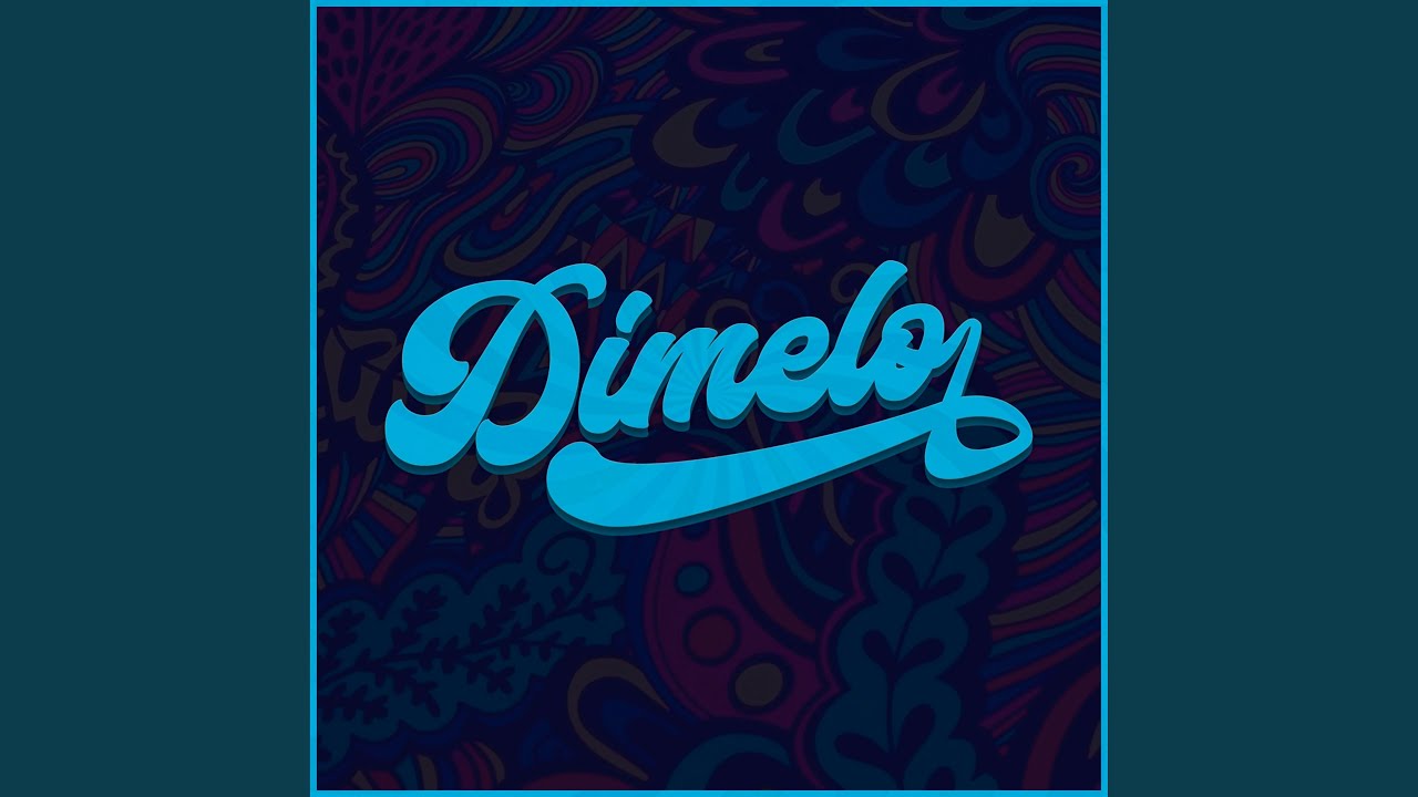 Dímelo